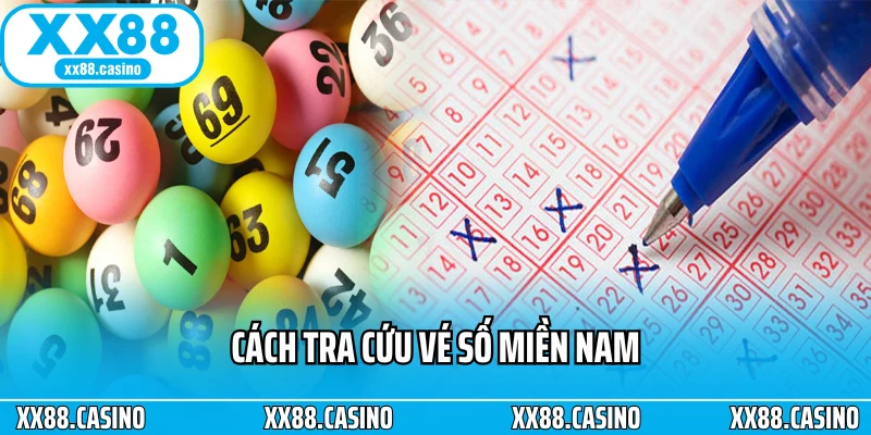 Cách tra cứu vé số miền Nam